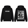 ''Stay wild'' hoodie