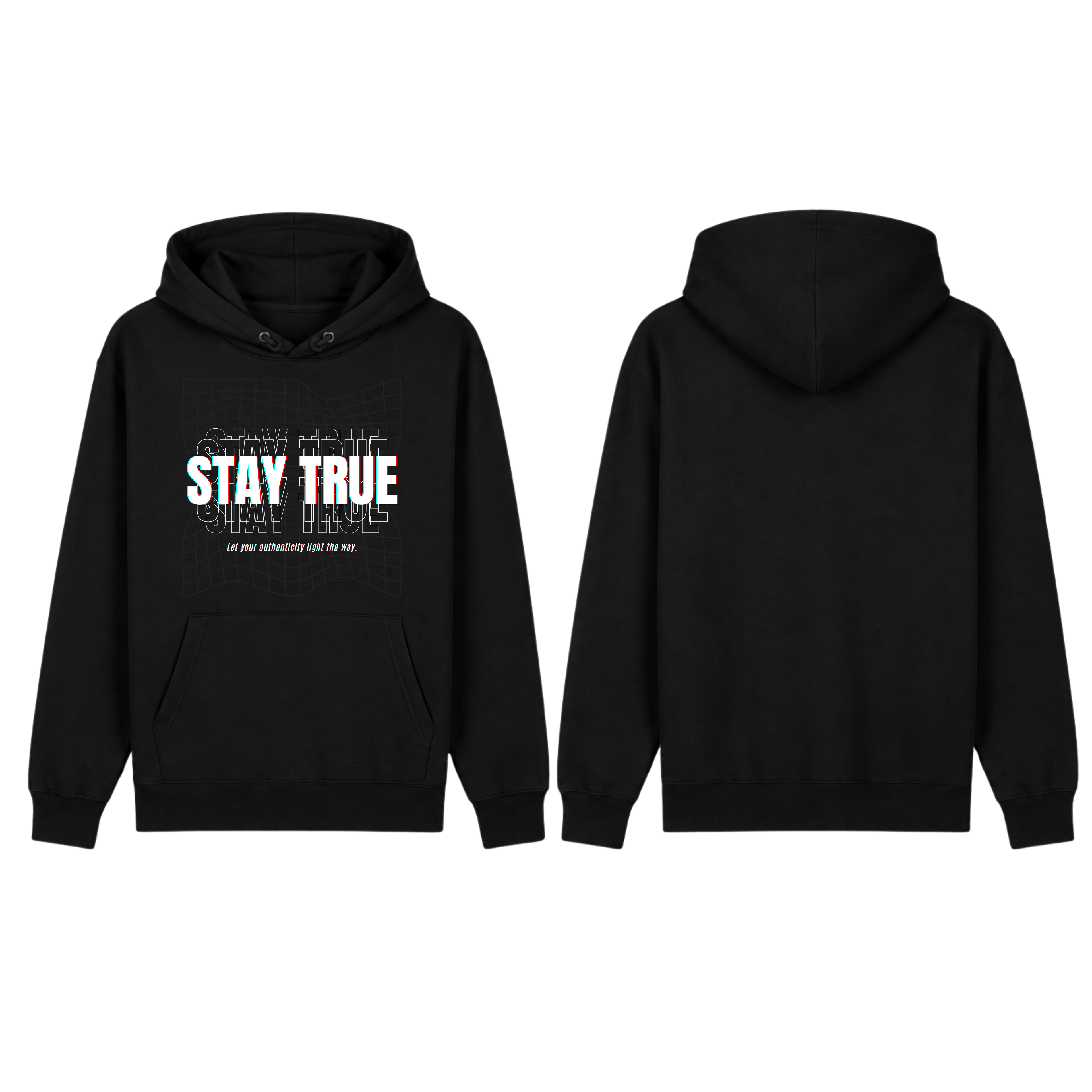 Hoodie ''Stay true''