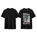 T-shirt ''Don't just imagine. Believe''