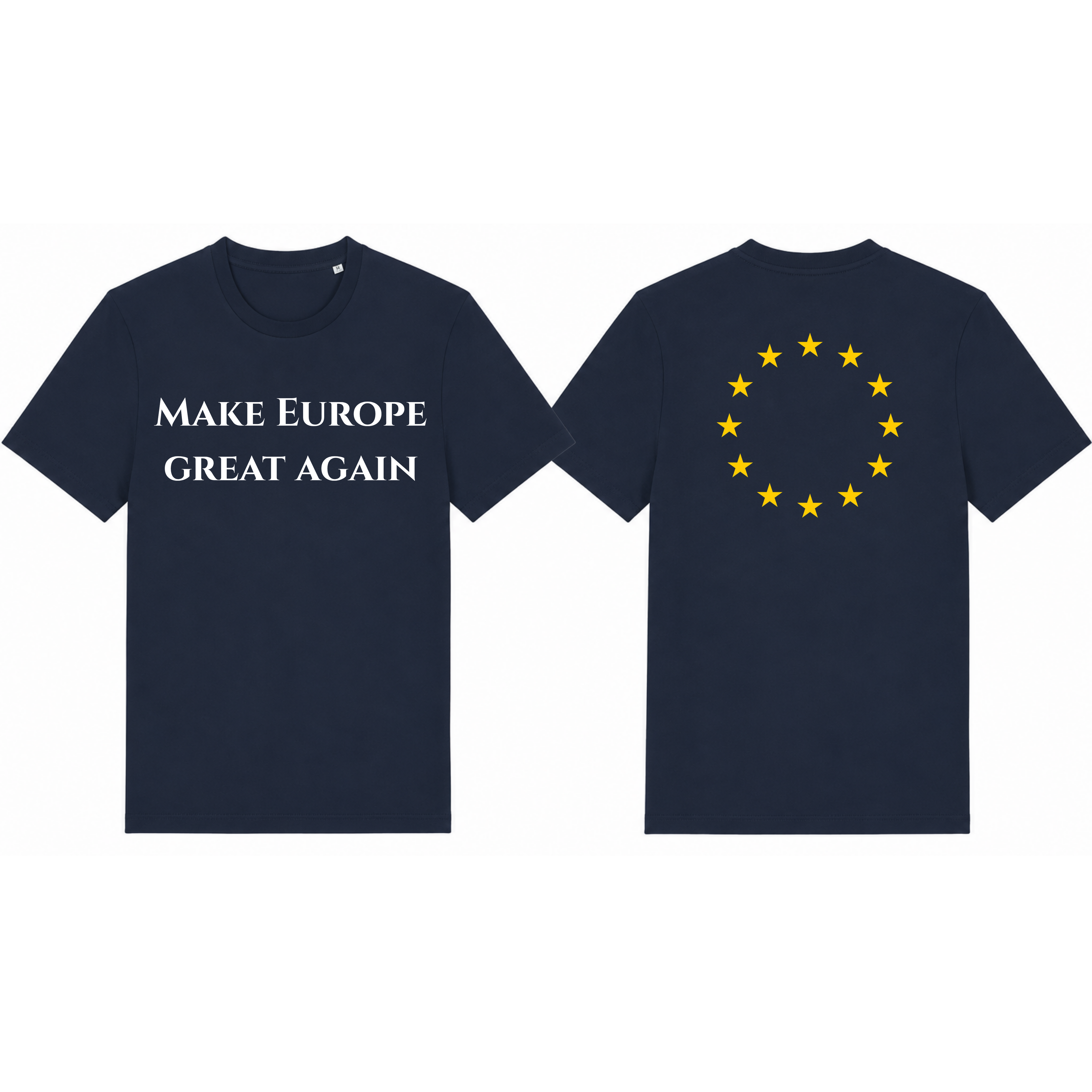 T-shirt ''Make Europe great again''