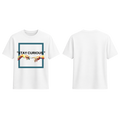 T-shirt ''Stay curious''